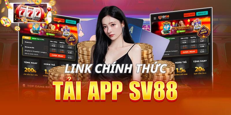 Link chính thức tải app SV88